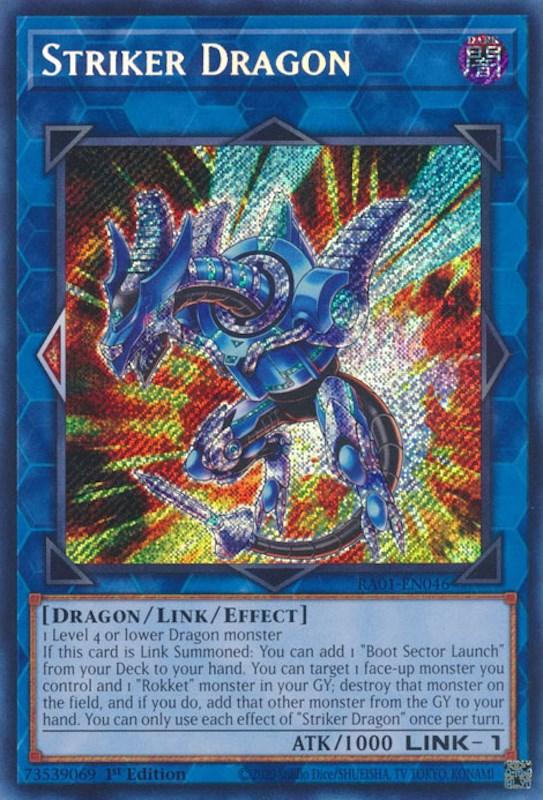 Striker Dragon [RA01-EN046] Secret Rare (ONLINE ORDER ONLY)