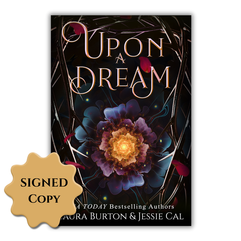 Upon a Dream (Author Signed Paperback)