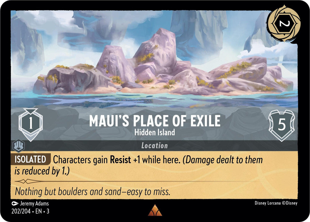 Maui's Place of Exile - Hidden Island (202/204) [Into the Inklands] (ONLINE ORDER ONLY)
