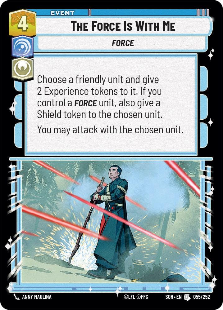 The Force is With Me (055/252) [Spark of Rebellion] (ONLINE ORDER ONLY)