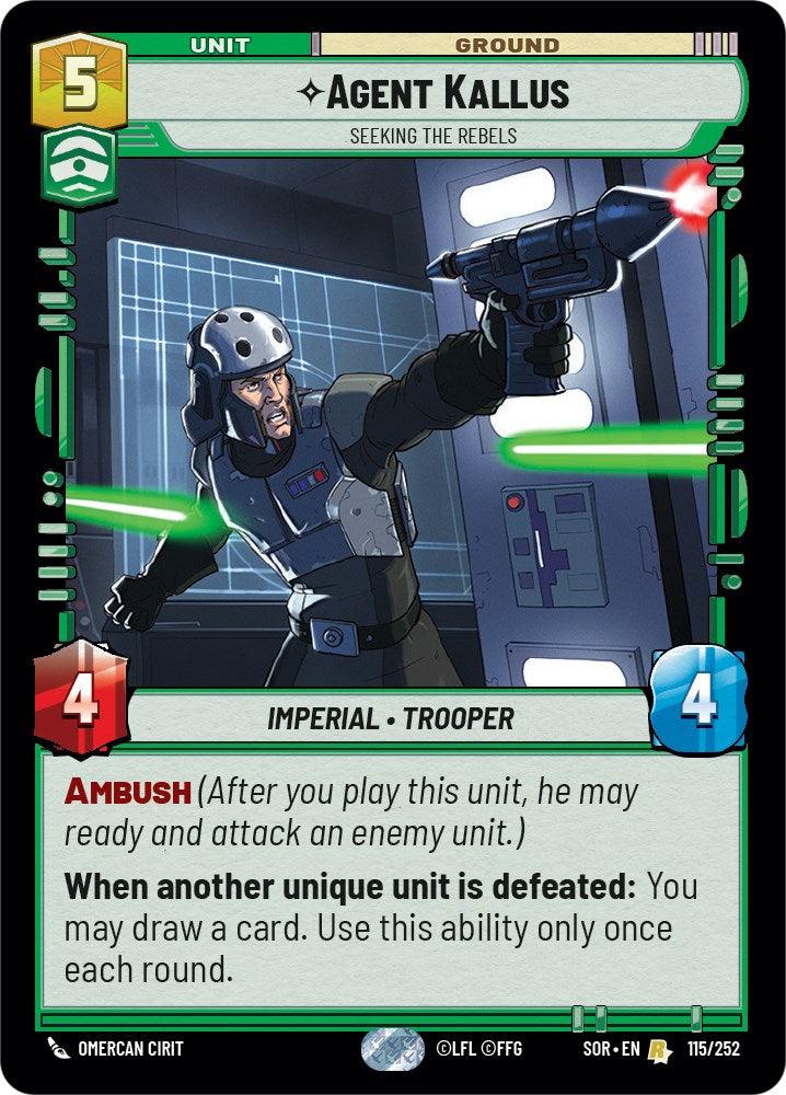 Agent Kallus - Seeking the Rebels (115/252) [Spark of Rebellion] (ONLINE ORDER ONLY)