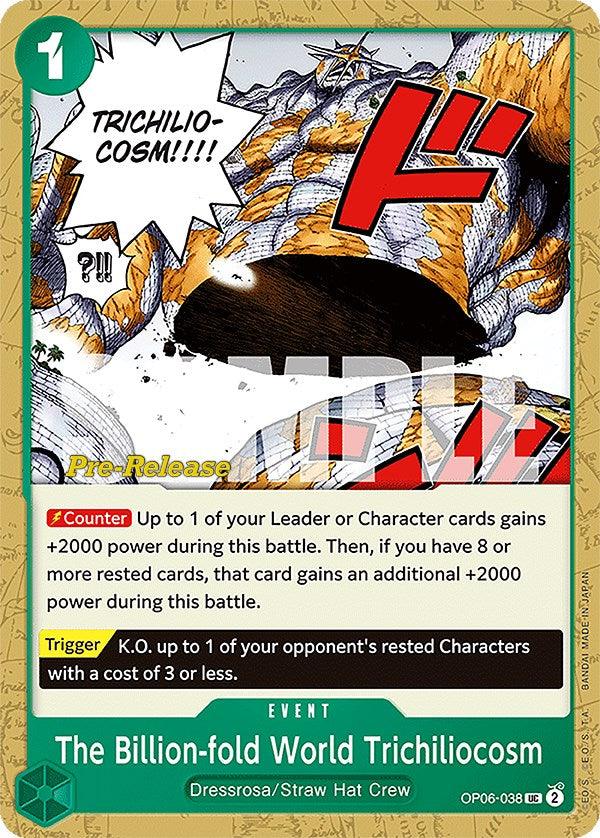 The Billion-fold World Trichiliocosm [Wings of the Captain Pre-Release Cards] (ONLINE ORDER ONLY)