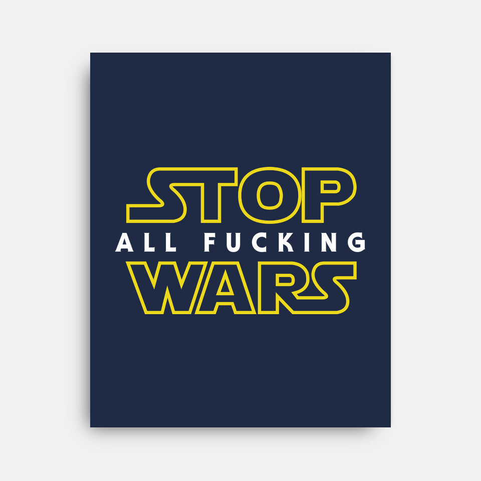 Stop Wars (Online Order Only)
