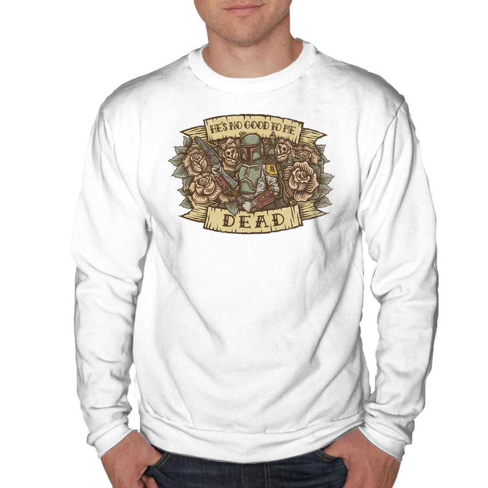 He's No Good To Me Dead (Online Order Only)