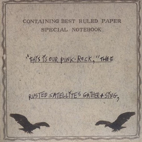 This Is Our Punk-Rock, Thee Rusted Satellites Gather and Sing [LP]