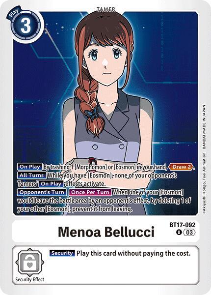 Menoa Bellucci [BT17-092] [Secret Crisis] (ONLINE ORDER ONLY)