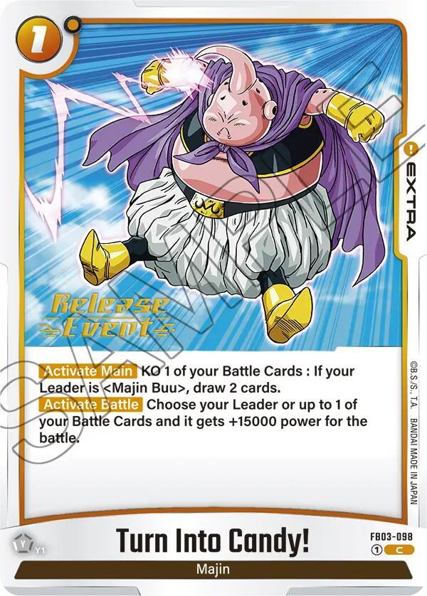 Turn Into Candy! [Raging Roar Release Event Cards] (ONLINE ORDER ONLY)