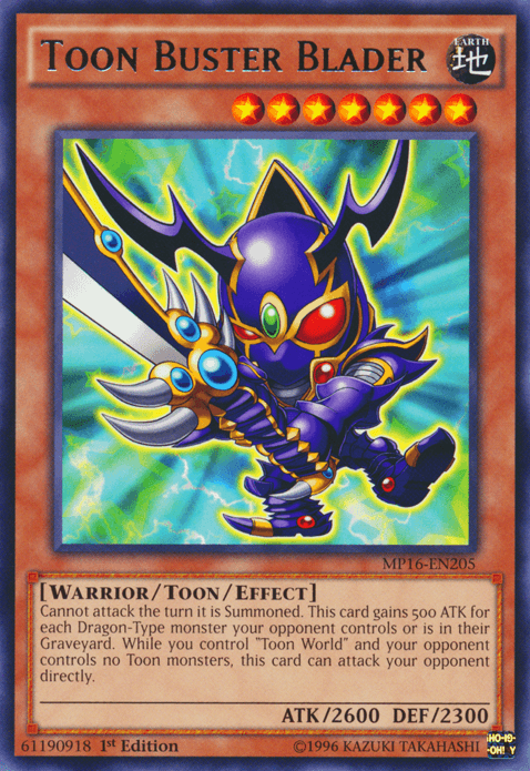 Toon Buster Blader [MP16-EN205] Rare (ONLINE ORDER ONLY)