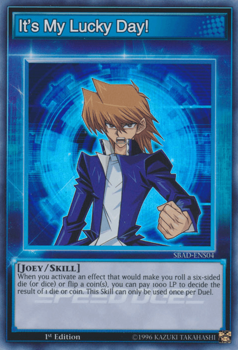 It's My Lucky Day! [SBAD-ENS04] Super Rare (ONLINE ORDER ONLY)