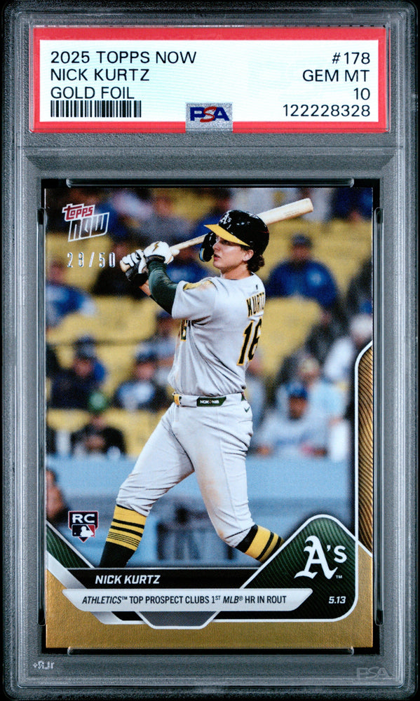 Graded 2025 Topps Now Nick Kurtz #178 Gold Foil /50 Rookie RC Baseball Card PSA 10 Gem Mint (ONLINE ORDER ONLY)