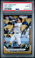 Graded 2025 Topps Now Nick Kurtz #178 Gold Foil /50 Rookie RC Baseball Card PSA 10 Gem Mint (ONLINE ORDER ONLY)