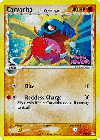 Carvanha (61/110) (Delta Species) (Stamped) [EX: Holon Phantoms] (Online Only)