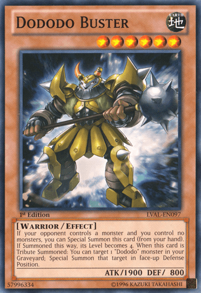 Dododo Buster [LVAL-EN097] Common (ONLINE ORDER ONLY)