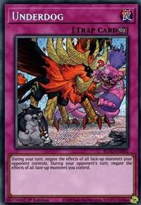 Underdog [BLVO-EN092] Secret Rare (ONLINE ORDER ONLY)