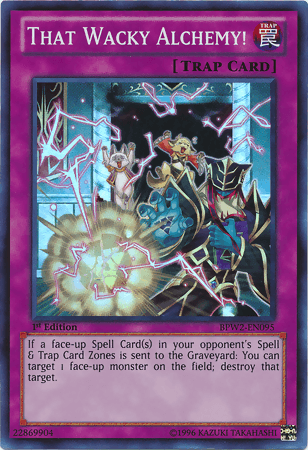That Wacky Alchemy! [BPW2-EN095] Super Rare (ONLINE ORDER ONLY)