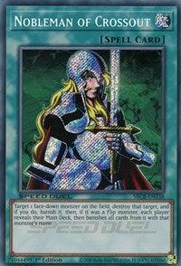Nobleman of Crossout (Secret) [SBCB-EN138] Secret Rare (ONLINE ORDER ONLY)