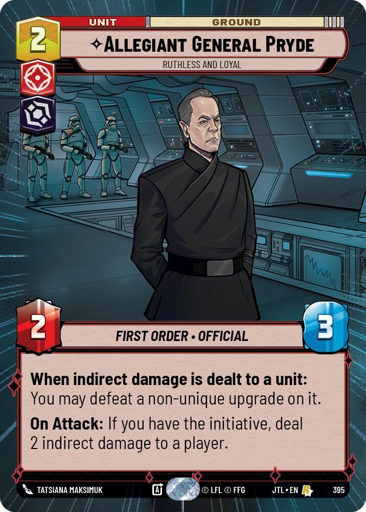 Allegiant General Pryde - Ruthless and Loyal (Hyperspace) (395) [Jump to Lightspeed] (ONLINE ORDER ONLY)