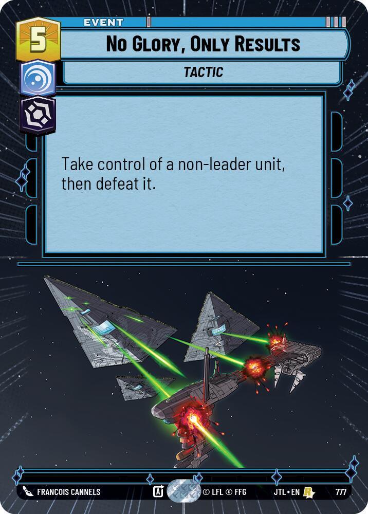 No Glory, Only Results (Hyperspace Foil) (777) [Jump to Lightspeed] (ONLINE ORDER ONLY)