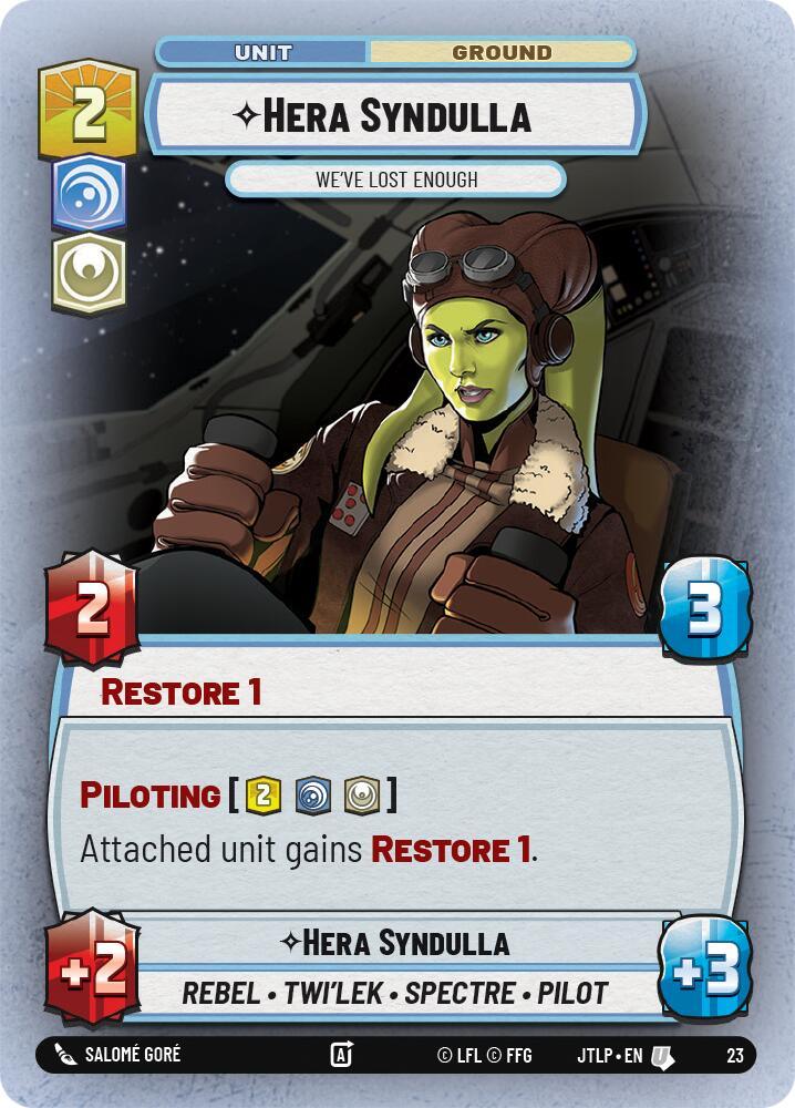 Hera Syndulla - We've Lost Enough (Foil) (23) [Jump to Lightspeed: Weekly Play] (ONLINE ORDER ONLY)