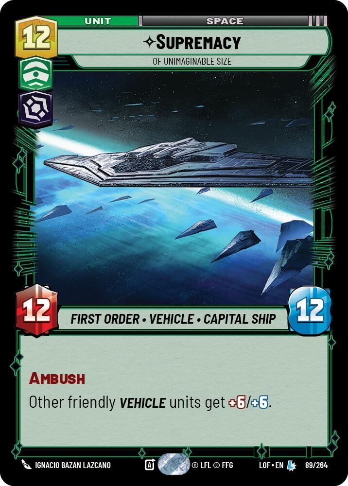 Supremacy - Of Unimaginable Size (89/264) (89/264) [Legends of the Force] (ONLINE ORDER ONLY)