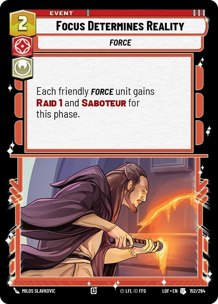 Focus Determines Reality (152/264) (152/264) [Legends of the Force] (ONLINE ORDER ONLY)