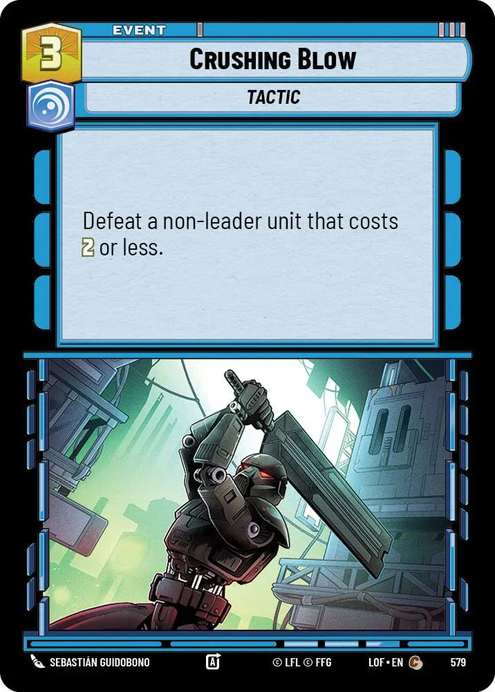 Crushing Blow (579) (Foil) (579) [Legends of the Force] (ONLINE ORDER ONLY)