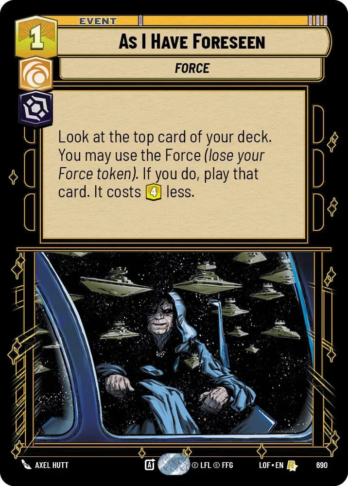 As I Have Foreseen (690) (Foil) (690) [Legends of the Force] (ONLINE ORDER ONLY)