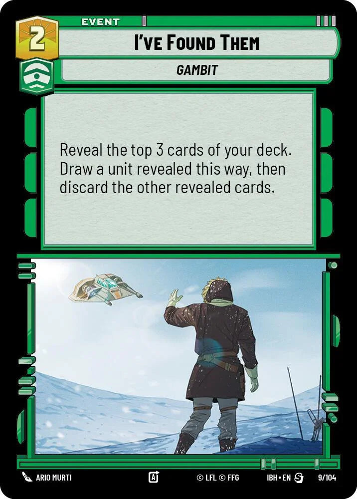 I've Found Them (9/104) (9/104) [Intro Battle: Hoth] (ONLINE ORDER ONLY)