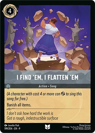 I Find 'Em, I Flatten 'Em (199/204) [Fabled] (ONLINE ORDER ONLY)