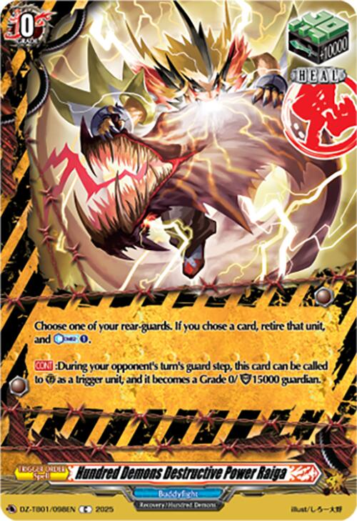 Hundred Demons Destructive Power Raiga (DZ-TB01/098EN) (DZ-TB01/098EN) [Future Card Buddyfight]