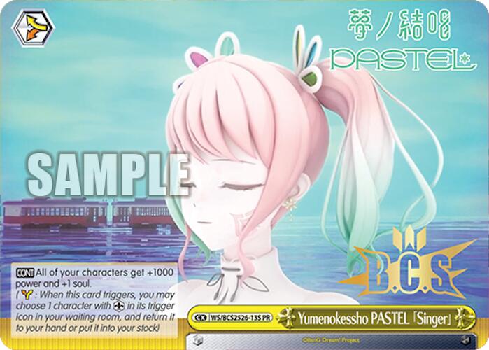 Yumenokessho PASTEL [Singer] (Foil) [Bushiroad Event Cards]