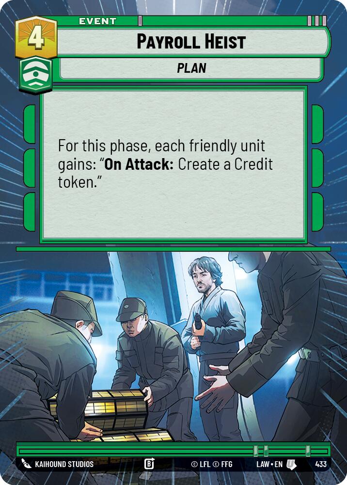 Payroll Heist (433) (Hyperspace) (433) [A Lawless Time]