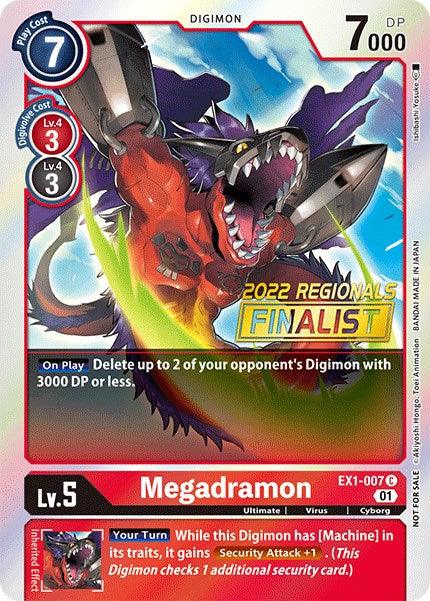 Megadramon [EX1-007] (2022 Championship Online Regional) (Online Finalist) [Classic Collection Promos] (ONLINE ORDER ONLY)