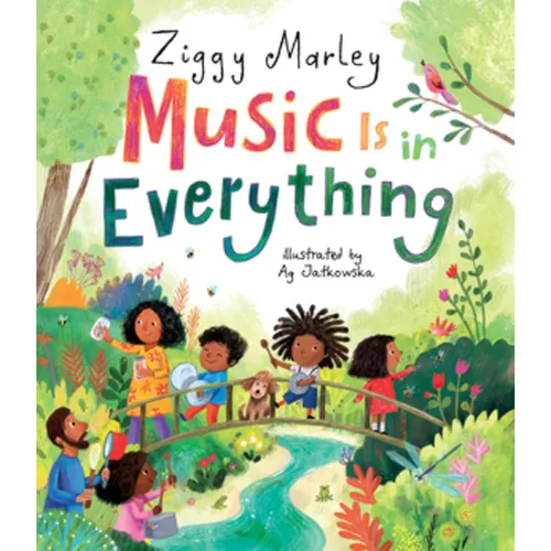Music Is in Everything - Hardcover (ONLINE ORDER ONLY)