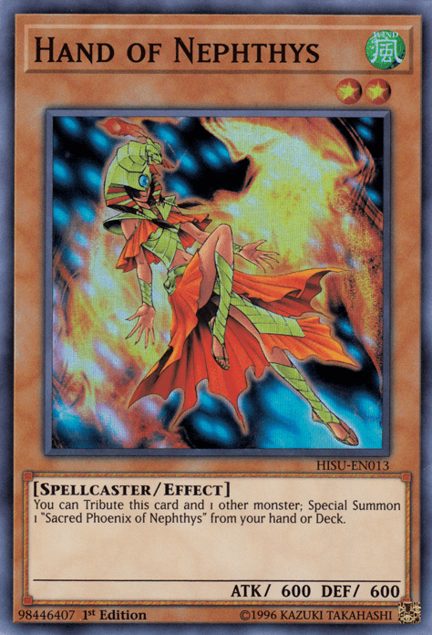 Hand of Nephthys [HISU-EN013] Super Rare (ONLINE ORDER ONLY)