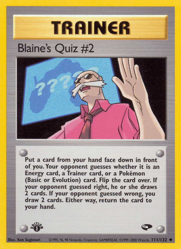 Blaine's Quiz #2 (111/132) [Gym Challenge 1st Edition] (Online Only)
