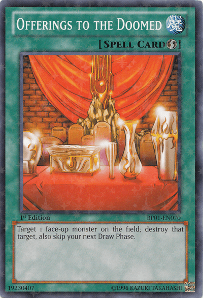 Offerings to the Doomed [BP01-EN070] Starfoil Rare (ONLINE ORDER ONLY)