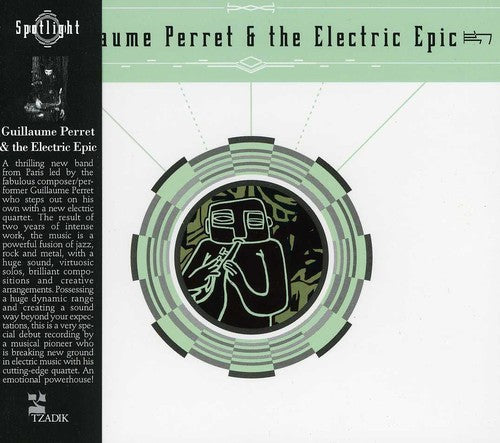 Guillaume Perret & The Electric Epic [CD] (ONLINE ORDER ONLY)