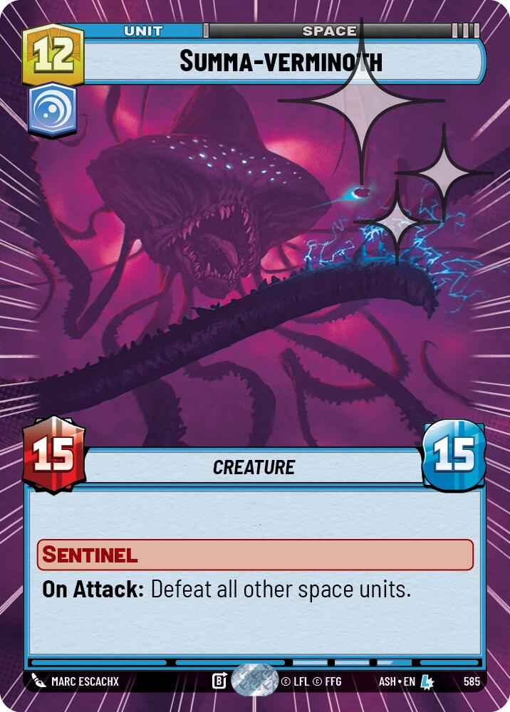 Summa-verminoth (585) (Hyperspace Foil) (585) [Ashes of the Empire]