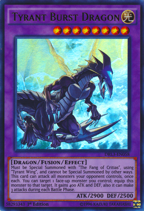 Tyrant Burst Dragon [DRL3-EN058] Ultra Rare (ONLINE ORDER ONLY)