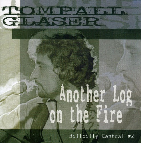 Another Log On The Fire-Hillbilly Central Pt. 2 [Import]