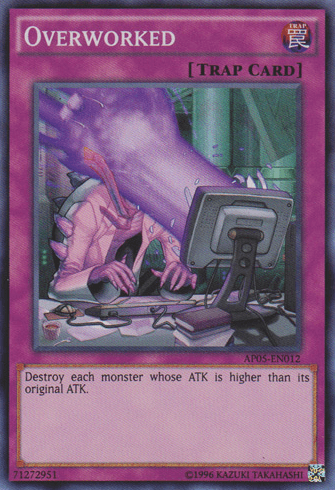 Overworked [AP05-EN012] Super Rare (ONLINE ORDER ONLY)