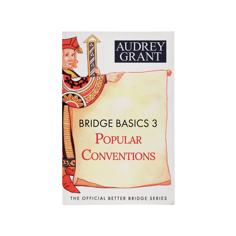 Bridge Basics 3: Popular Conventions