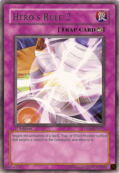 Hero's Rule 2 [DP06-EN025] Rare (ONLINE ORDER ONLY)