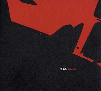 7K OAKS - Entelechy [CD] (ONLINE ORDER ONLY)