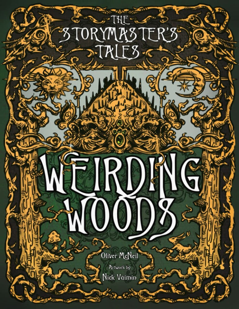 The Storymaster's Tales: Weirding Woods - Folklore Fantasy RPG (ONLINE ORDER ONLY)
