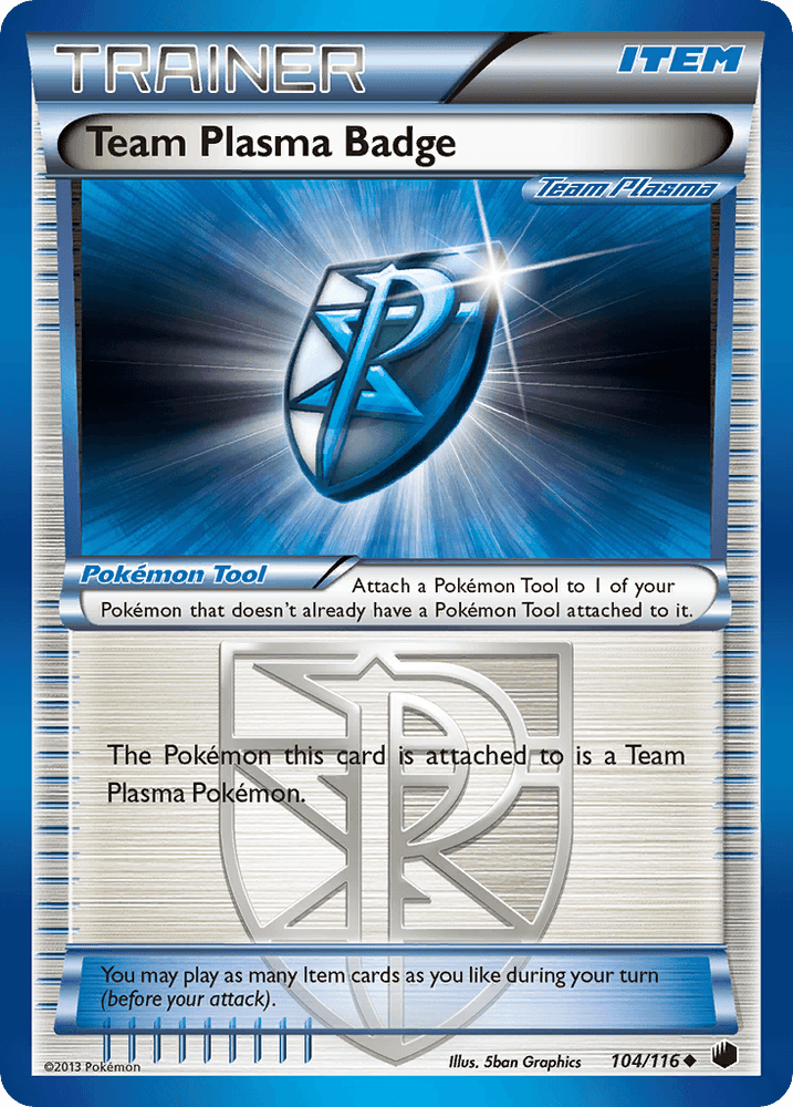 Team Plasma Badge (104/116) [Black & White: Plasma Freeze] (Online Only)