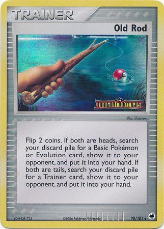 Old Rod (78/101) (Stamped) [EX: Dragon Frontiers] (Online Only)