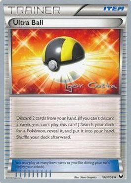 Ultra Ball (102/108) (Pesadelo Prism - Igor Costa) [World Championships 2012] (Online Only)