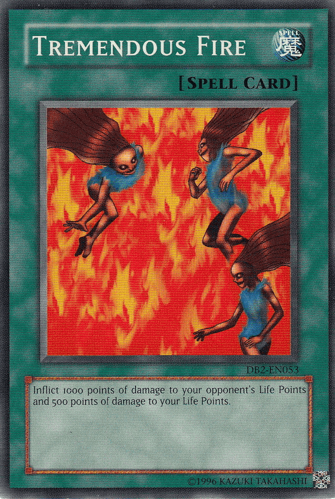 Tremendous Fire [DB2-EN053] Common (ONLINE ORDER ONLY)